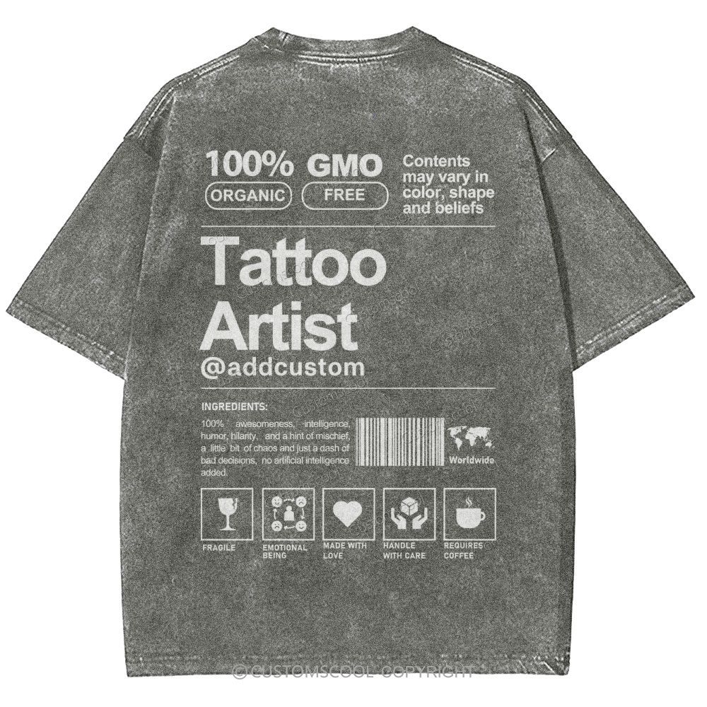 Tattoo Artist Addcustom Unisex Fit Washed T-Shirt Customscool