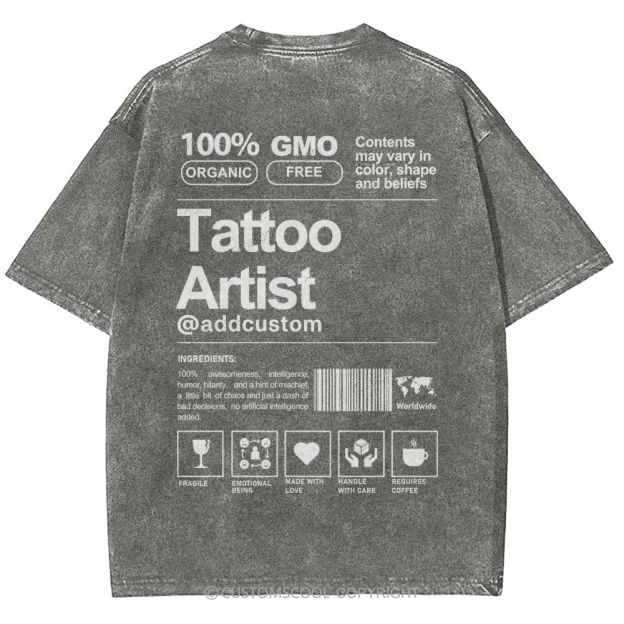Tattoo Artist Addcustom Unisex Fit Washed T-Shirt Customscool
