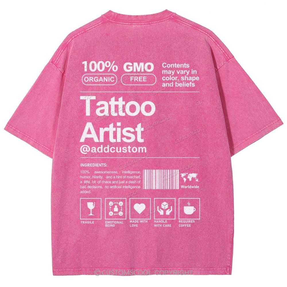 Tattoo Artist Addcustom Unisex Fit Washed T-Shirt Customscool
