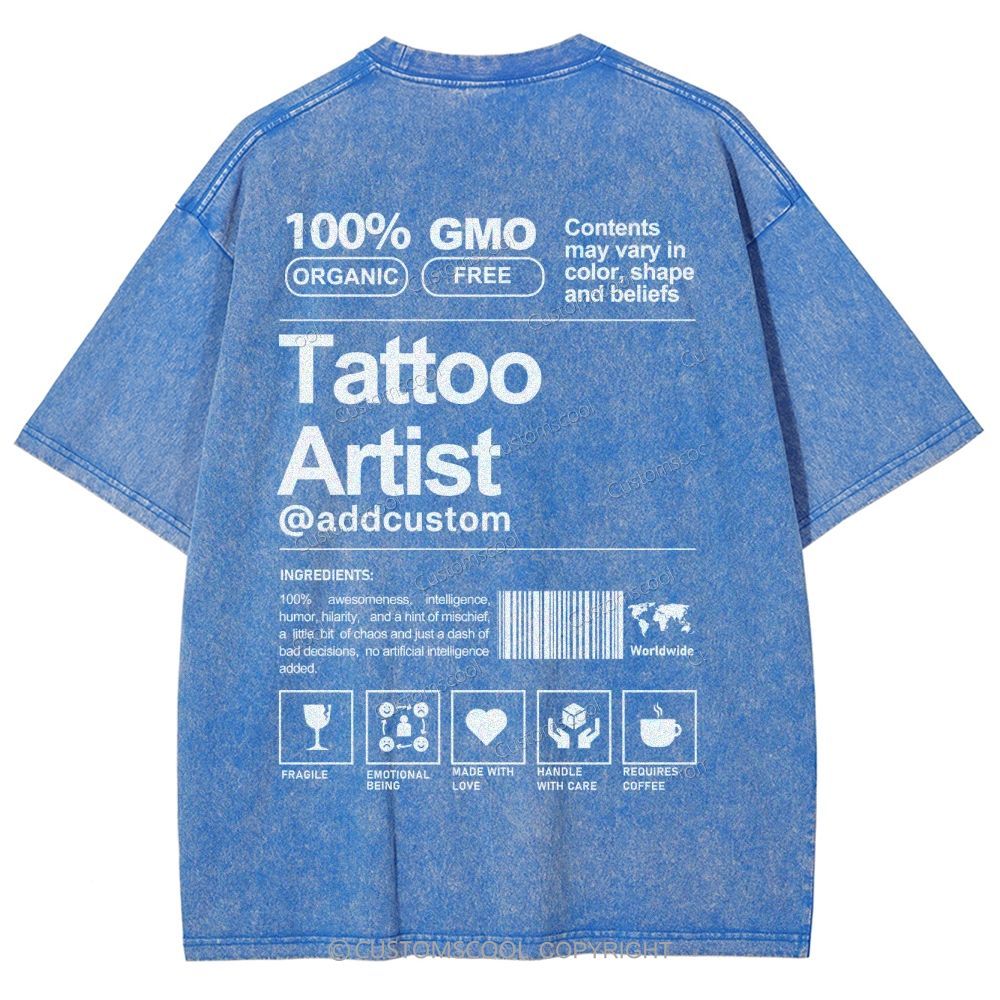 Tattoo Artist Addcustom Unisex Fit Washed T-Shirt Customscool