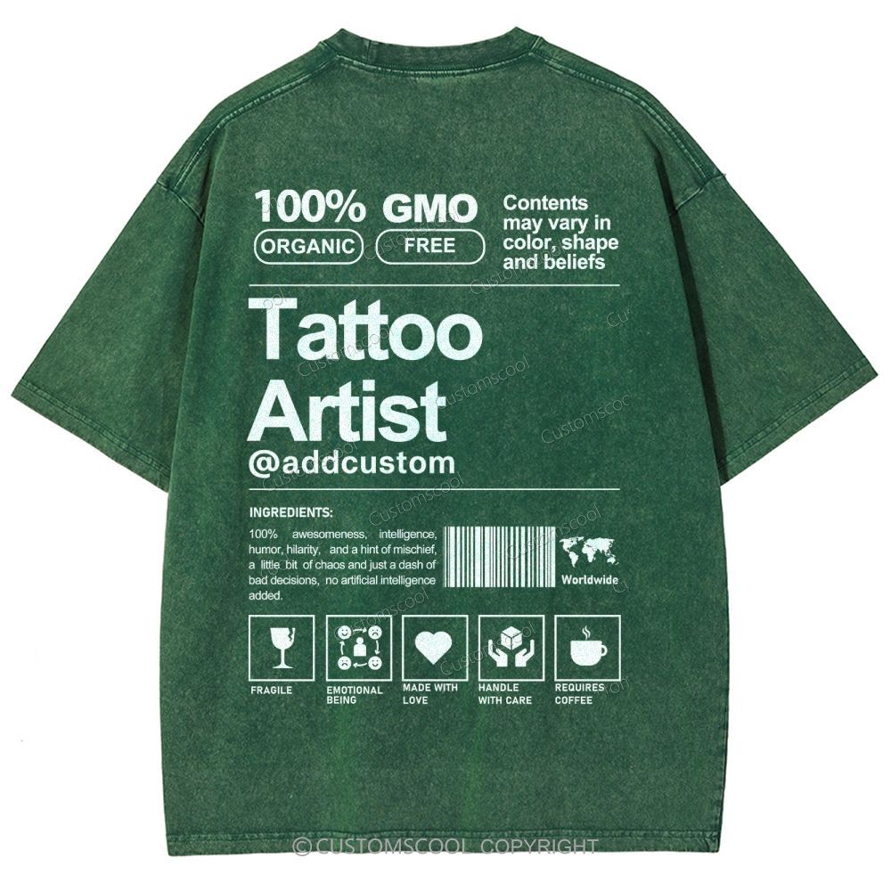 Tattoo Artist Addcustom Unisex Fit Washed T-Shirt Customscool