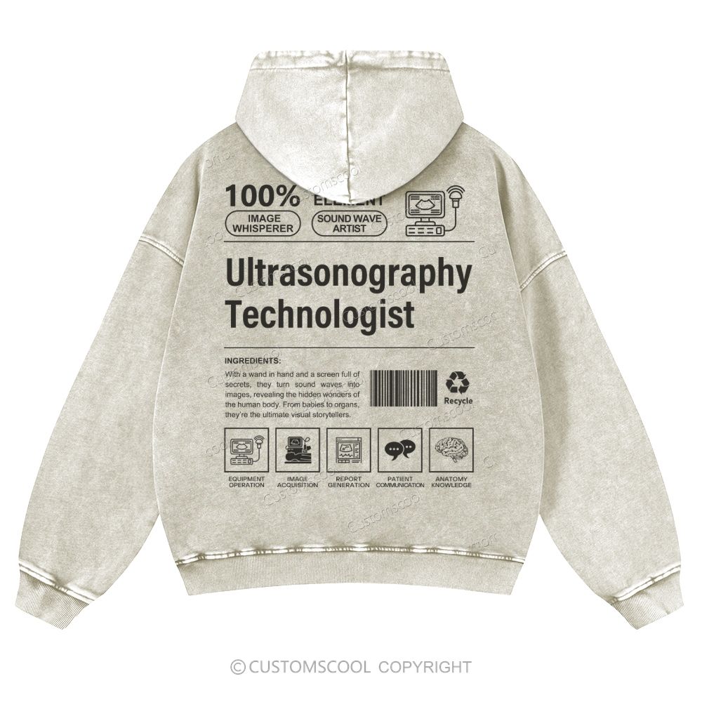 Ultrasonography Technologist Casual Washed Hoodie Customscool