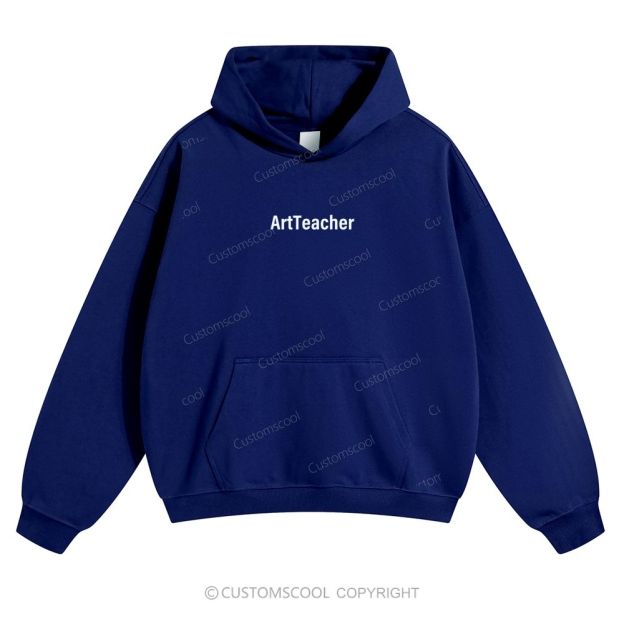 Art Teacher Solid Color Hoodie Customscool