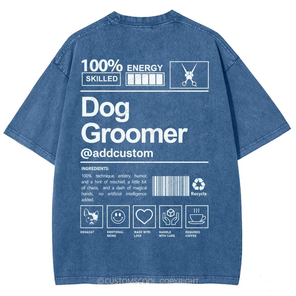 Dog Groomer Addcustom Unisex Fit Washed T-Shirt Customscool