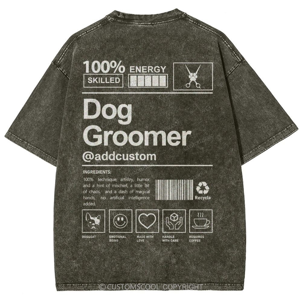 Dog Groomer Addcustom Unisex Fit Washed T-Shirt Customscool