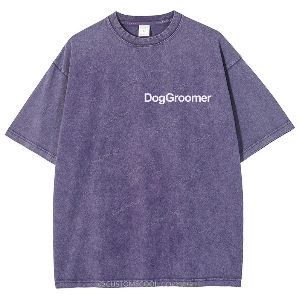 Dog Groomer Addcustom Unisex Fit Washed T-Shirt Customscool