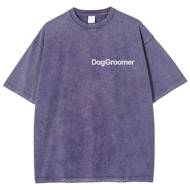 Dog Groomer Addcustom Unisex Fit Washed T-Shirt Customscool