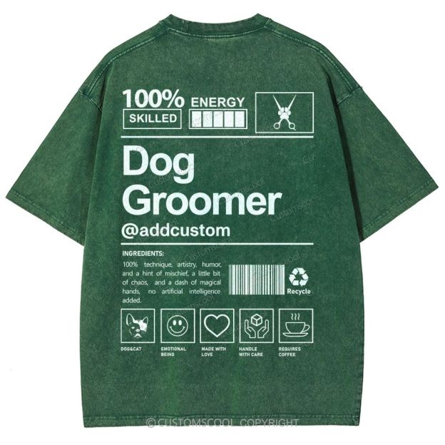 Dog Groomer Addcustom Unisex Fit Washed T-Shirt Customscool