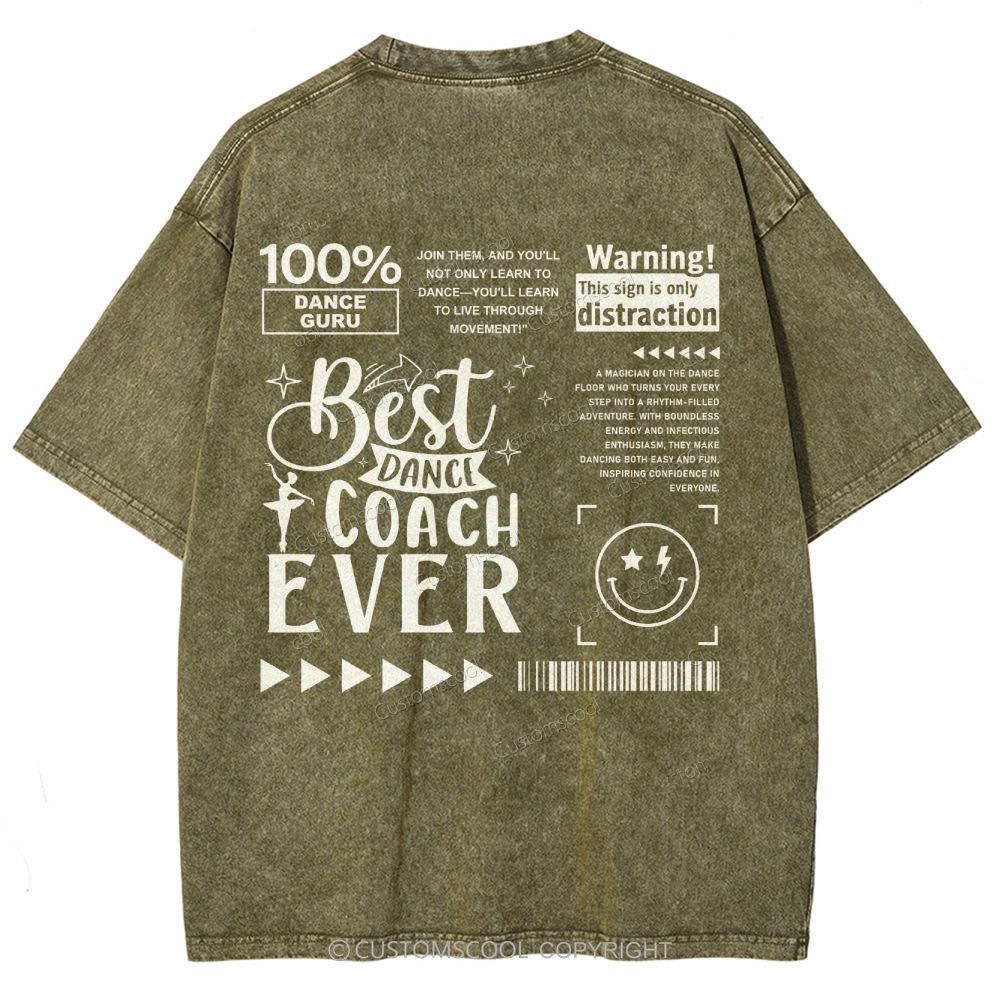 Best Dance Coach Ever Unisex Fit Washed T-Shirt