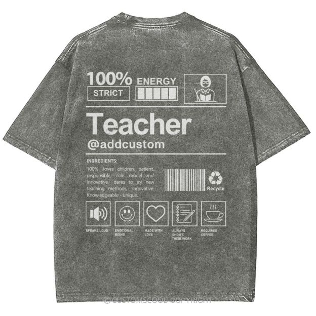 Teacher Addcustom Unisex Fit Washed T-Shirt Customscool