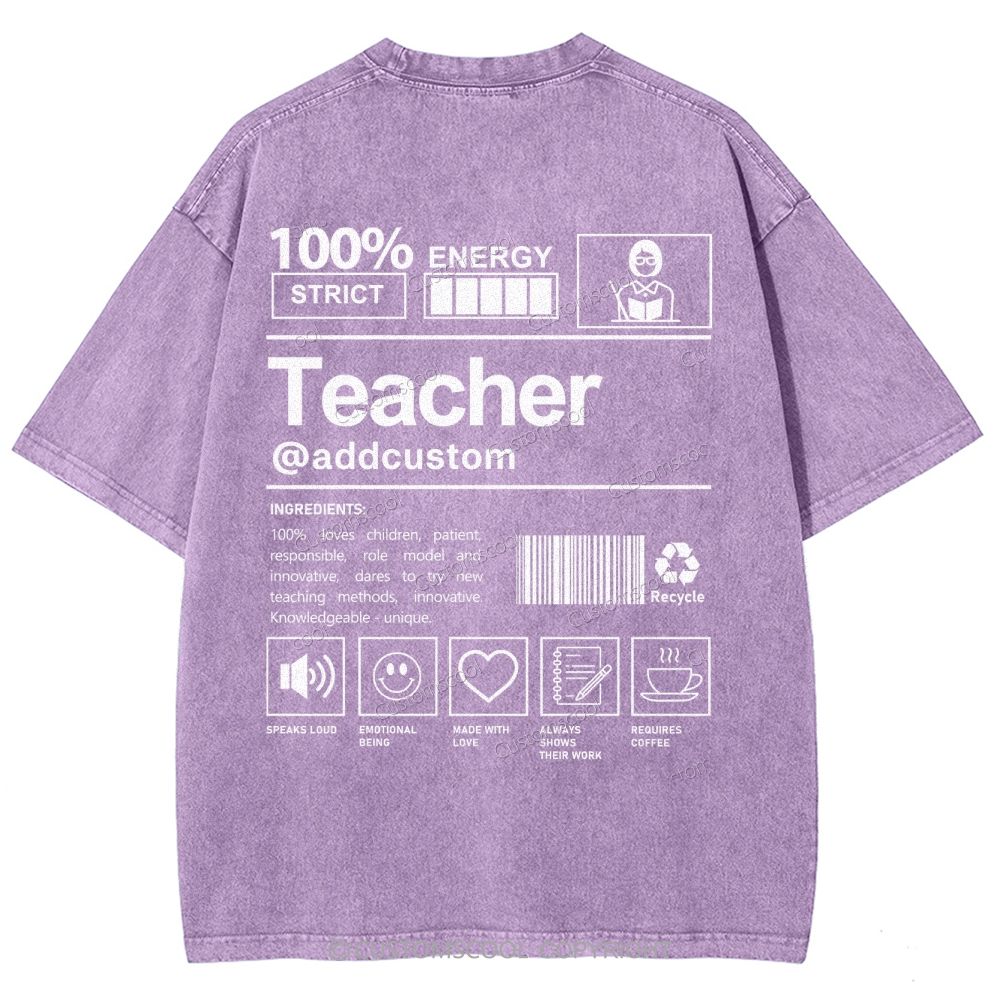Teacher Addcustom Unisex Fit Washed T-Shirt Customscool