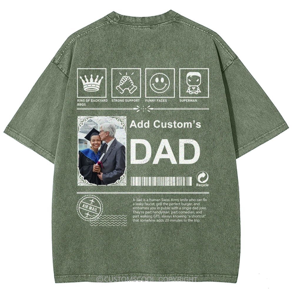 Addcustom's Dad Photo Description Unisex Fit Washed T-Shirt Customscool