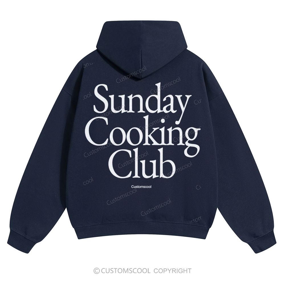 Sunday Cooking Club Solid Color Hoodie Customscool