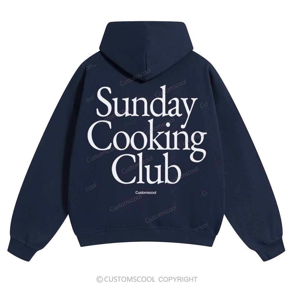 Sunday Cooking Club Solid Color Hoodie Customscool