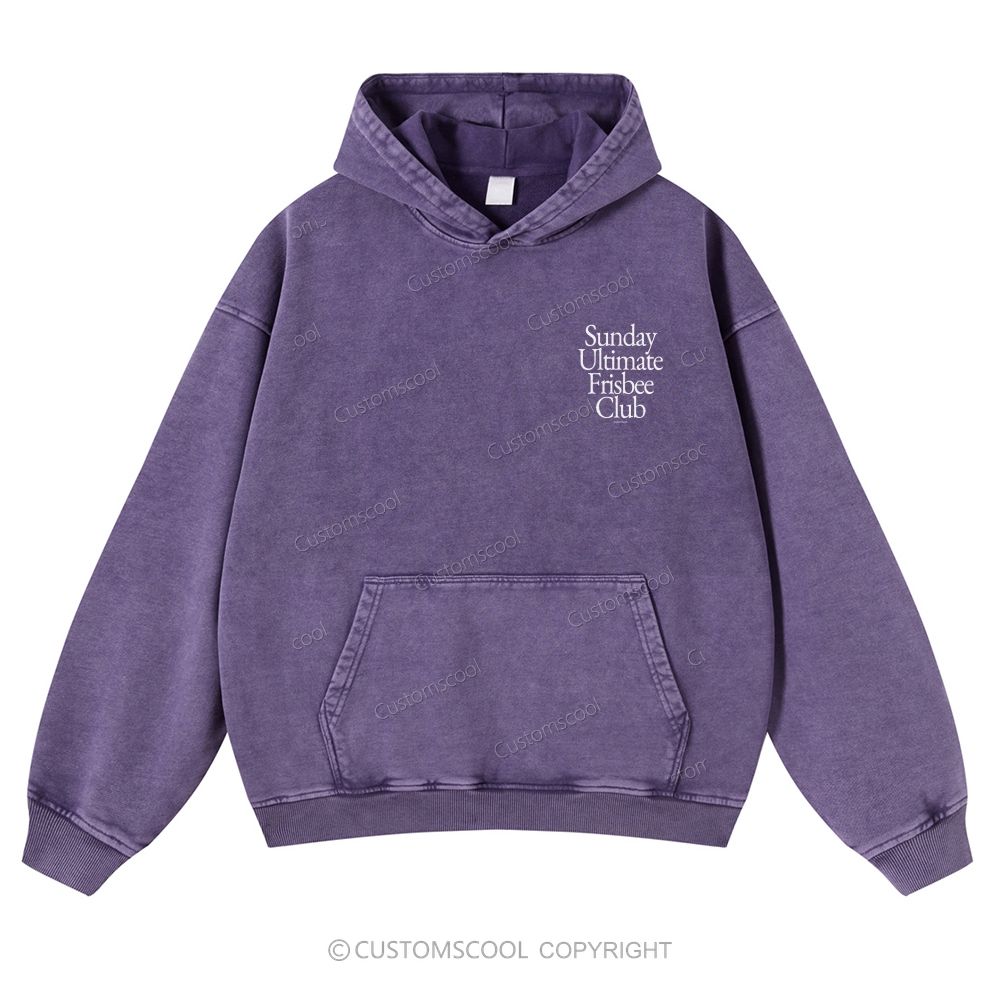 Sunday Ultimate Frisbee Club Casual Washed Hoodie Customscool