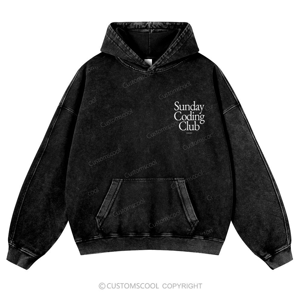 Sunday Coding Club Casual Washed Hoodie Customscool