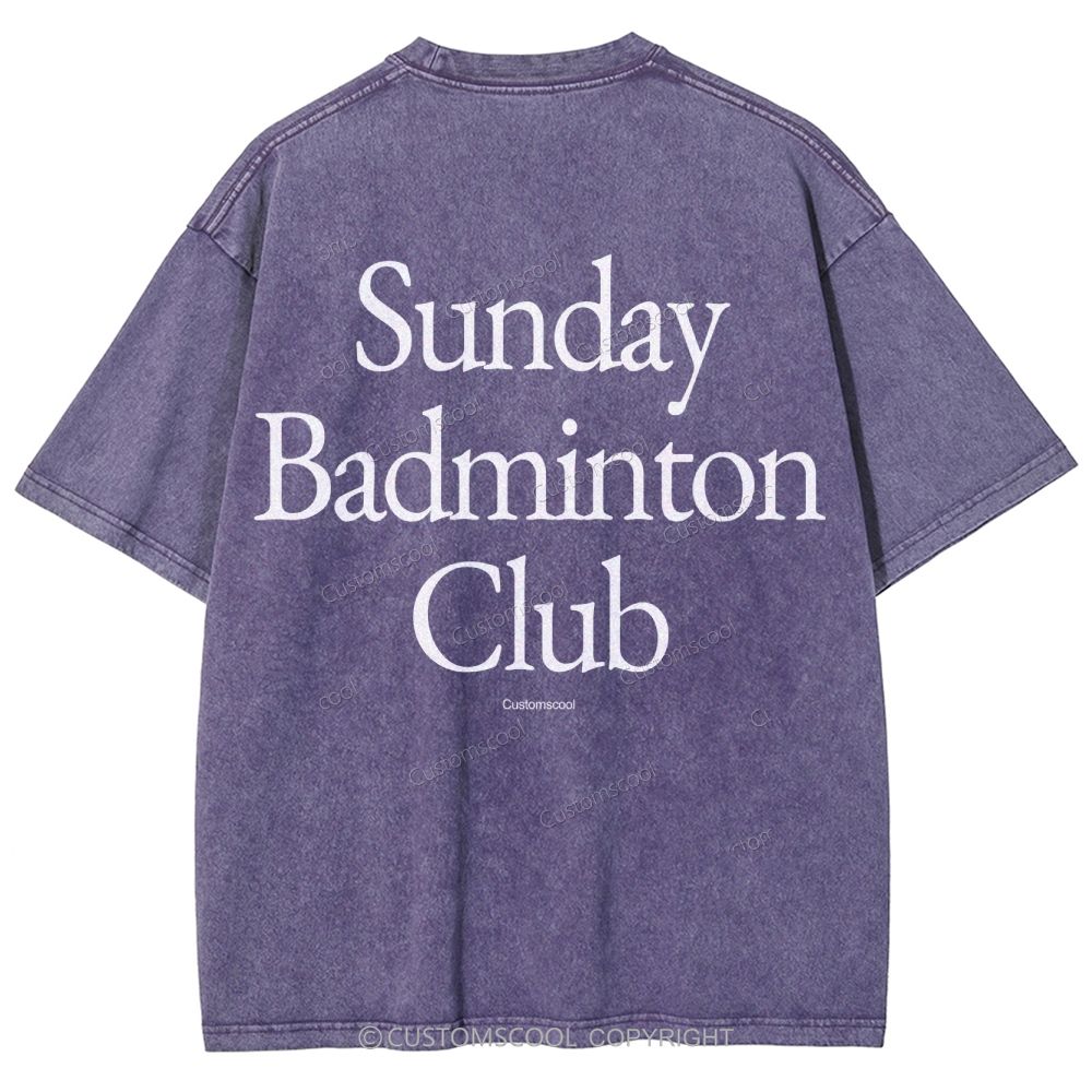 Sunday Badminton Club Unisex Fit Washed T-Shirt Customscool