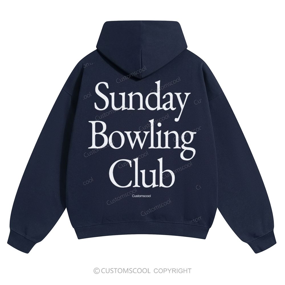 Sunday Bowling Club Solid Color Hoodie Customscool