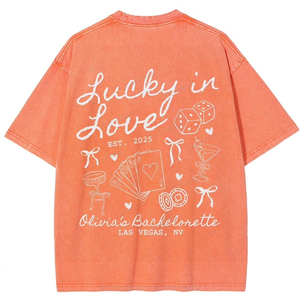 Lucky in Love Custom Bachelorette Unisex Fit Washed T-Shirt Customsool