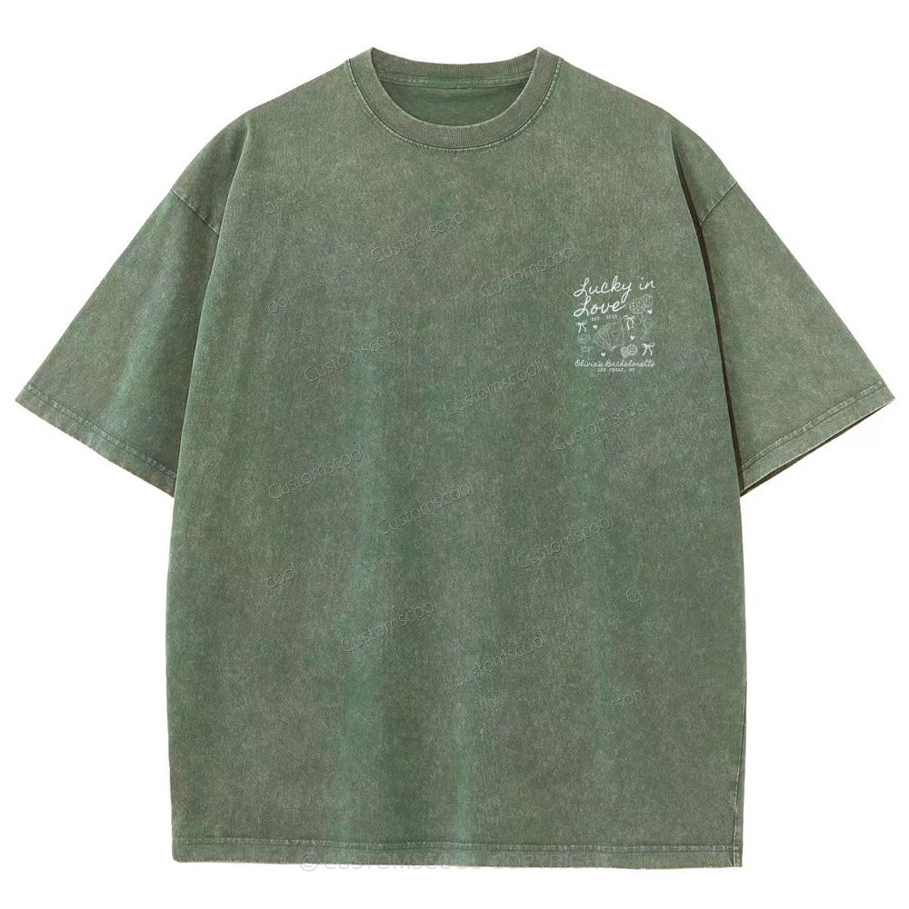 Lucky in Love Custom Bachelorette Unisex Fit Washed T-Shirt Customsool