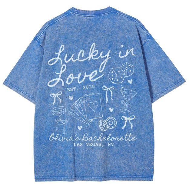 Lucky in Love Custom Bachelorette Unisex Fit Washed T-Shirt Customsool