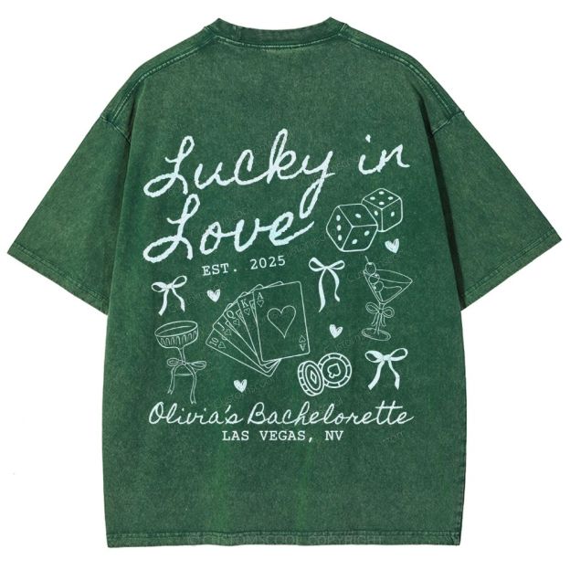 Lucky in Love Custom Bachelorette Unisex Fit Washed T-Shirt Customsool