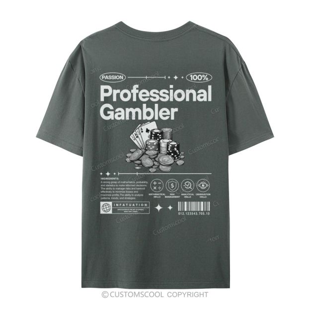 Professional Gambler Casual Short Sleeve T-Shirt Customscool