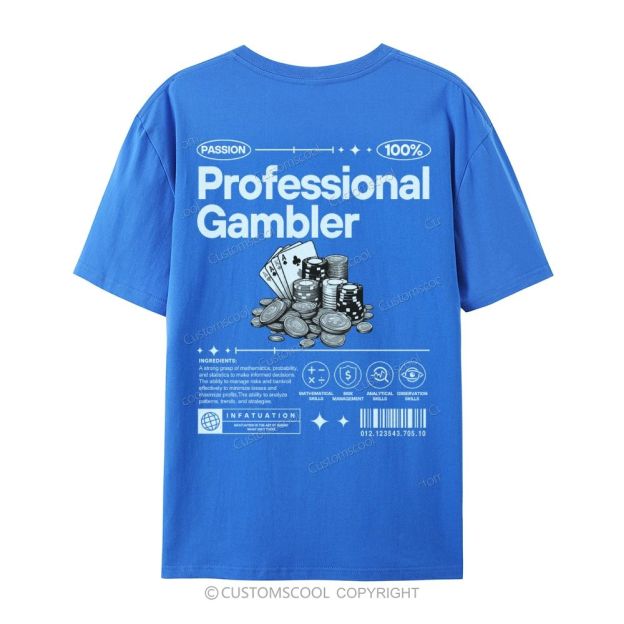 Professional Gambler Casual Short Sleeve T-Shirt Customscool