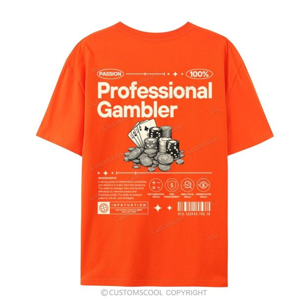 Professional Gambler Casual Short Sleeve T-Shirt Customscool