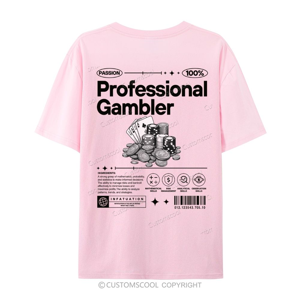 Professional Gambler Casual Short Sleeve T-Shirt Customscool