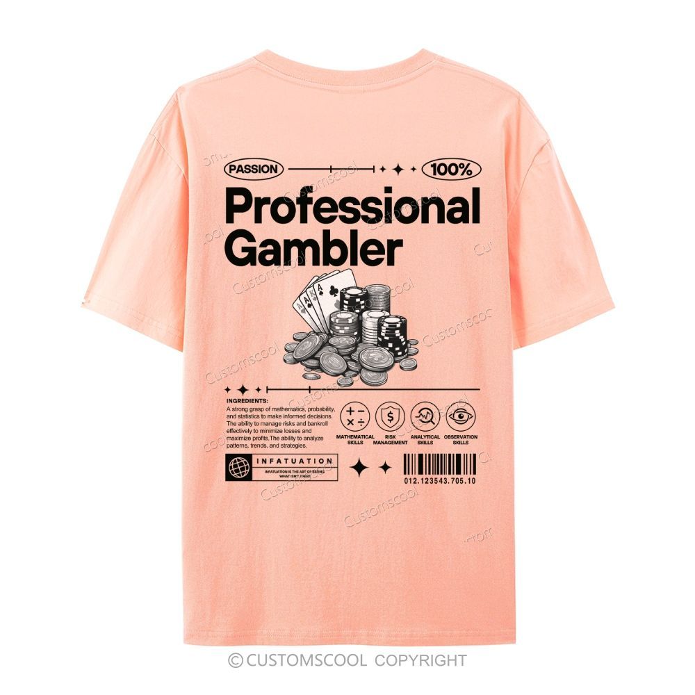 Professional Gambler Casual Short Sleeve T-Shirt Customscool