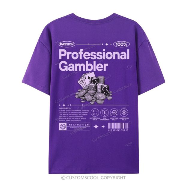 Professional Gambler Casual Short Sleeve T-Shirt Customscool