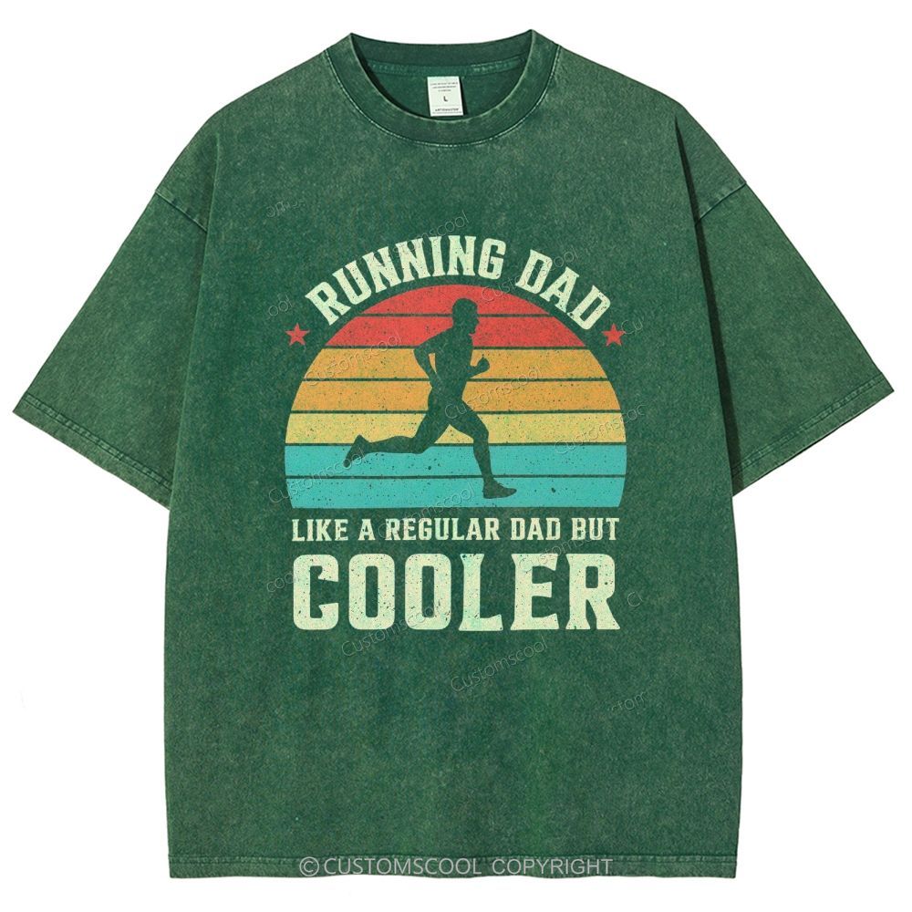 Running Dad Like A Regular Dad But Cooler Unisex Fit Washed T-Shirt