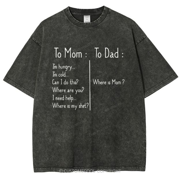 To Mom Unisex Fit Washed T-Shirt Mother's Day Gift Customscool