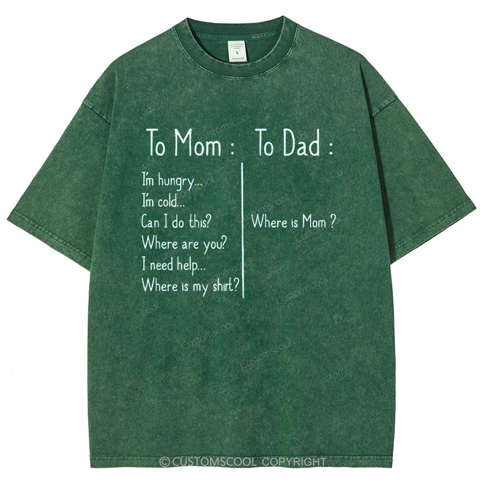 To Mom Unisex Fit Washed T-Shirt Mother's Day Gift Customscool