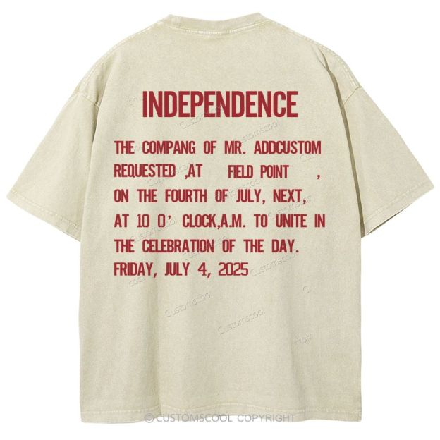 Independence Day Invitation Card To Add Customization Name Time And Location Unisex Fit Washed T-Shirt