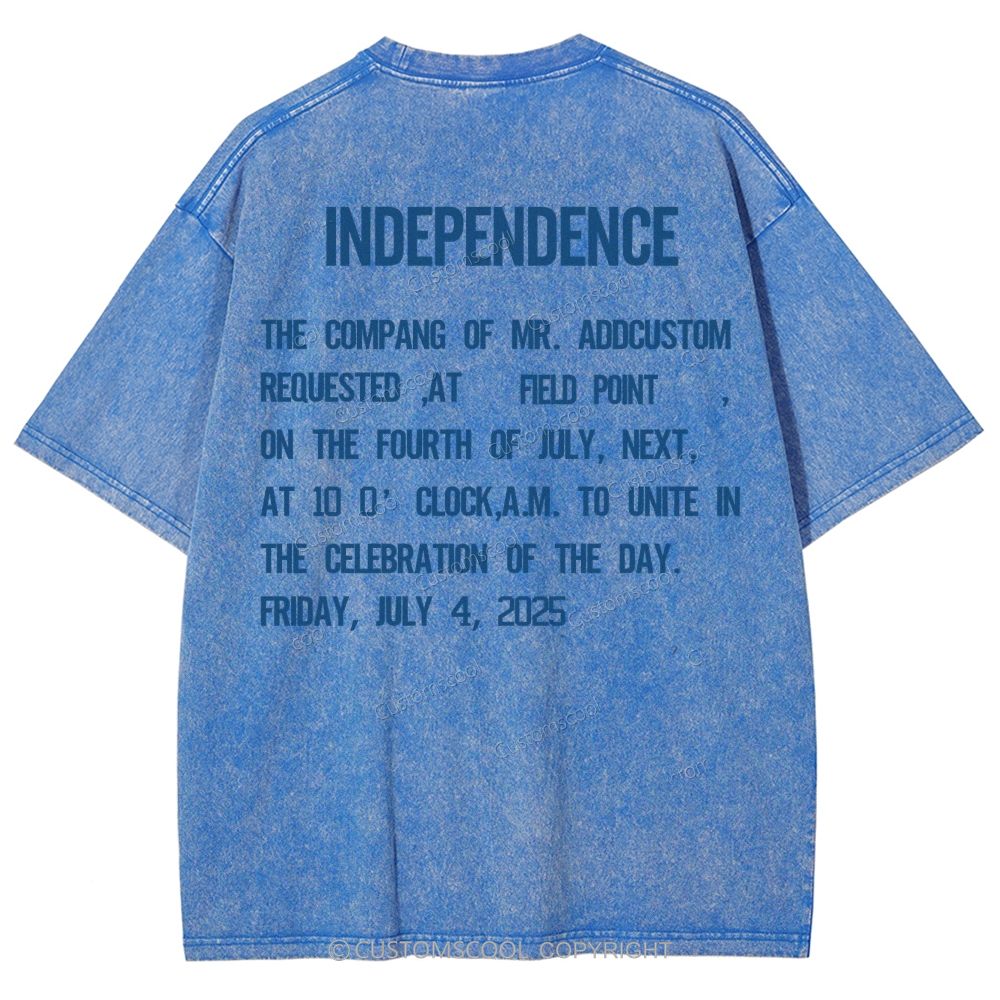 Independence Day Invitation Card To Add Customization Name Time And Location Unisex Fit Washed T-Shirt