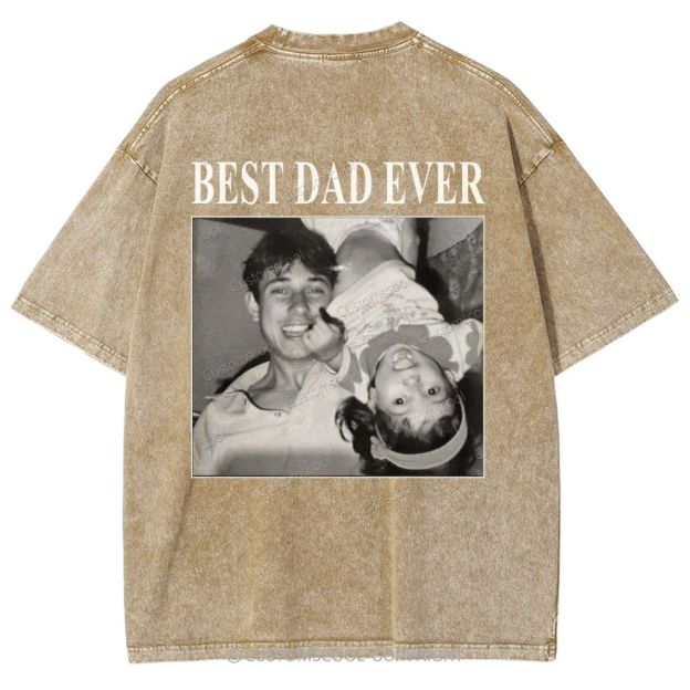 Best Dad Ever Addcustom Photo Unisex Fit Washed T-Shirt cUSTOMSCOOL