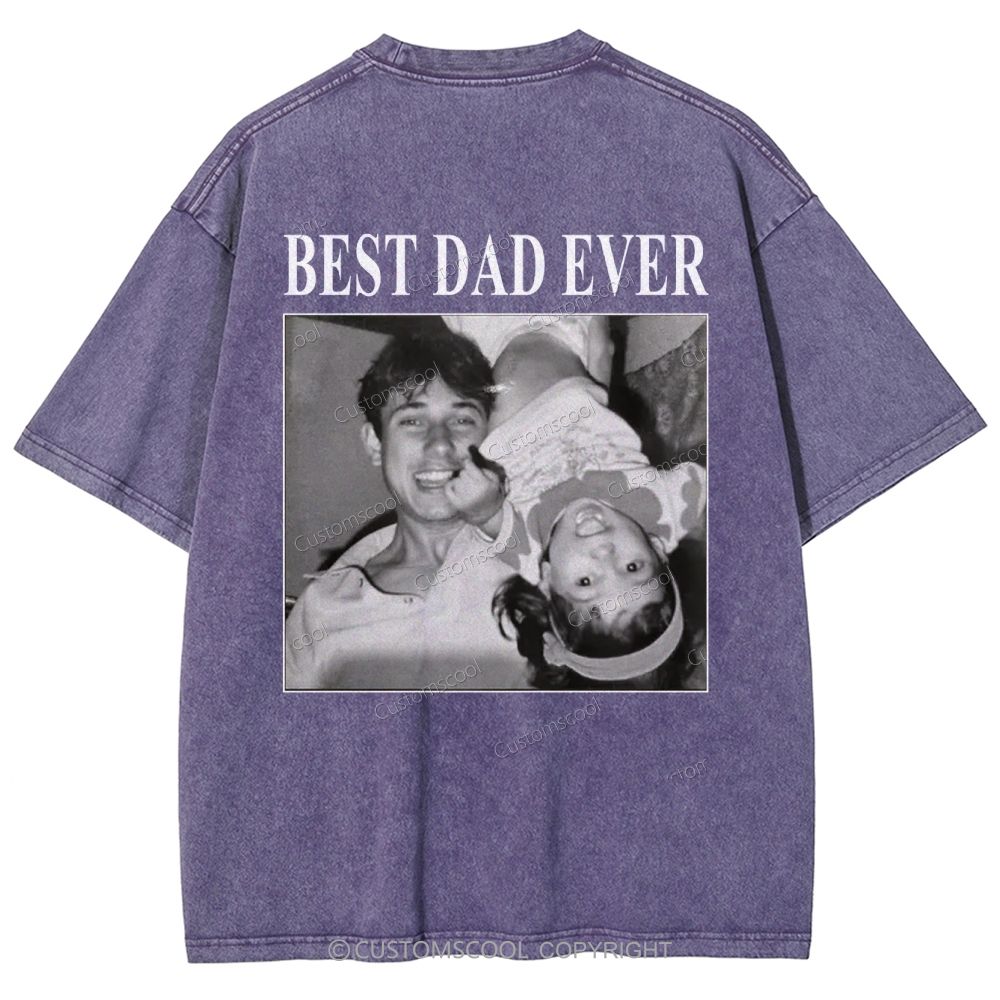 Best Dad Ever Addcustom Photo Unisex Fit Washed T-Shirt cUSTOMSCOOL