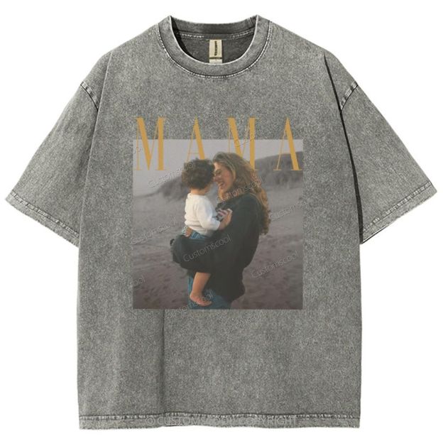 Mama Addcustom Photo And Title Unisex Fit Washed T-Shirt