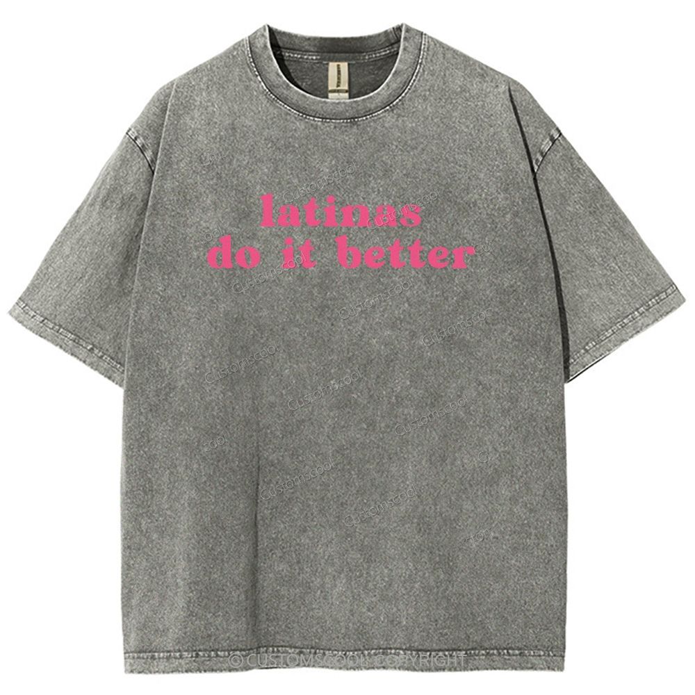Latinas Do it Better Unisex Fit Washed T-Shirt