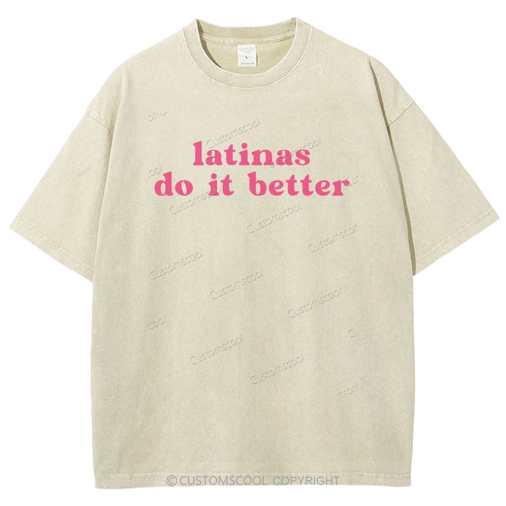 Latinas Do it Better Unisex Fit Washed T-Shirt