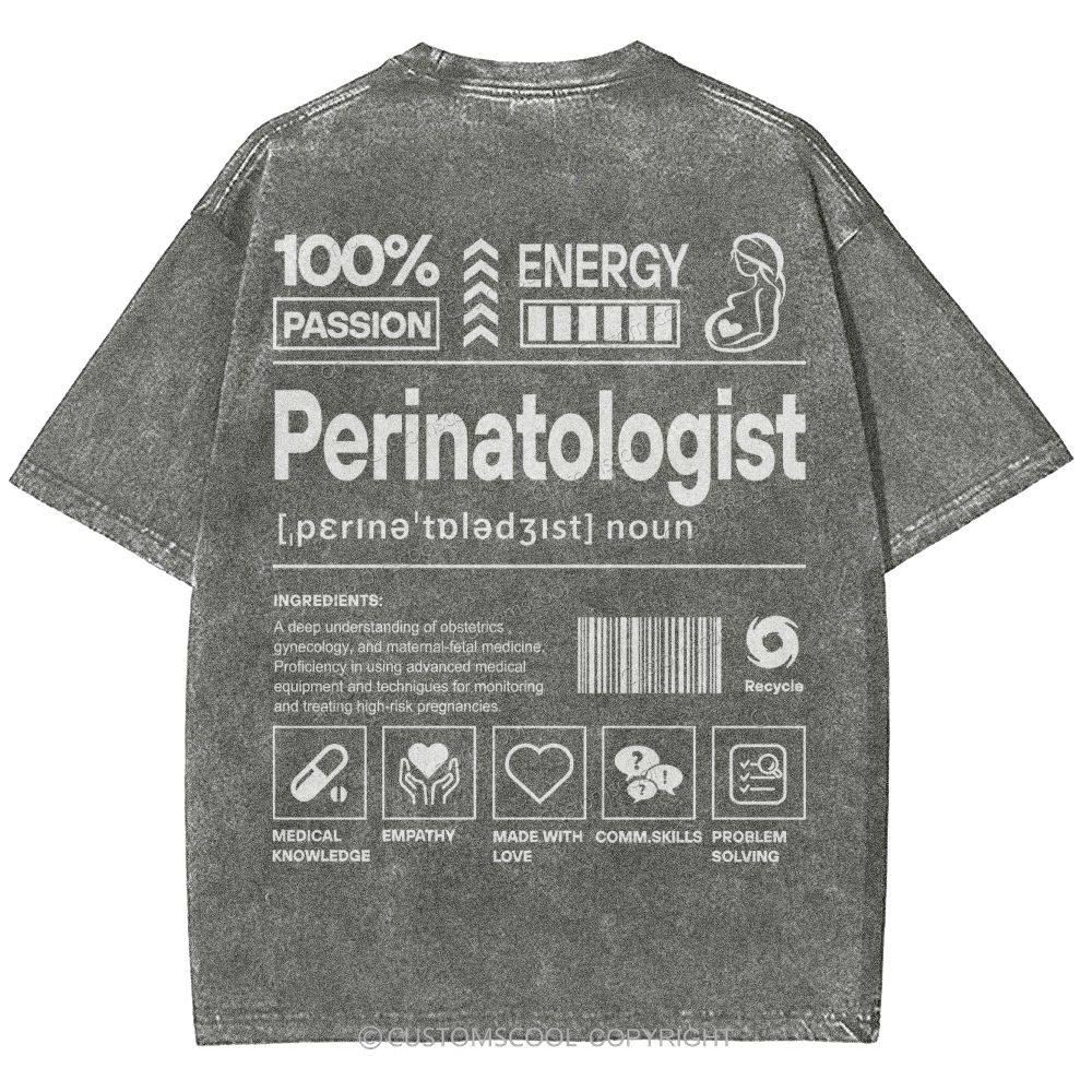 Perinatologist Unisex Fit Washed T-Shirt Customscool
