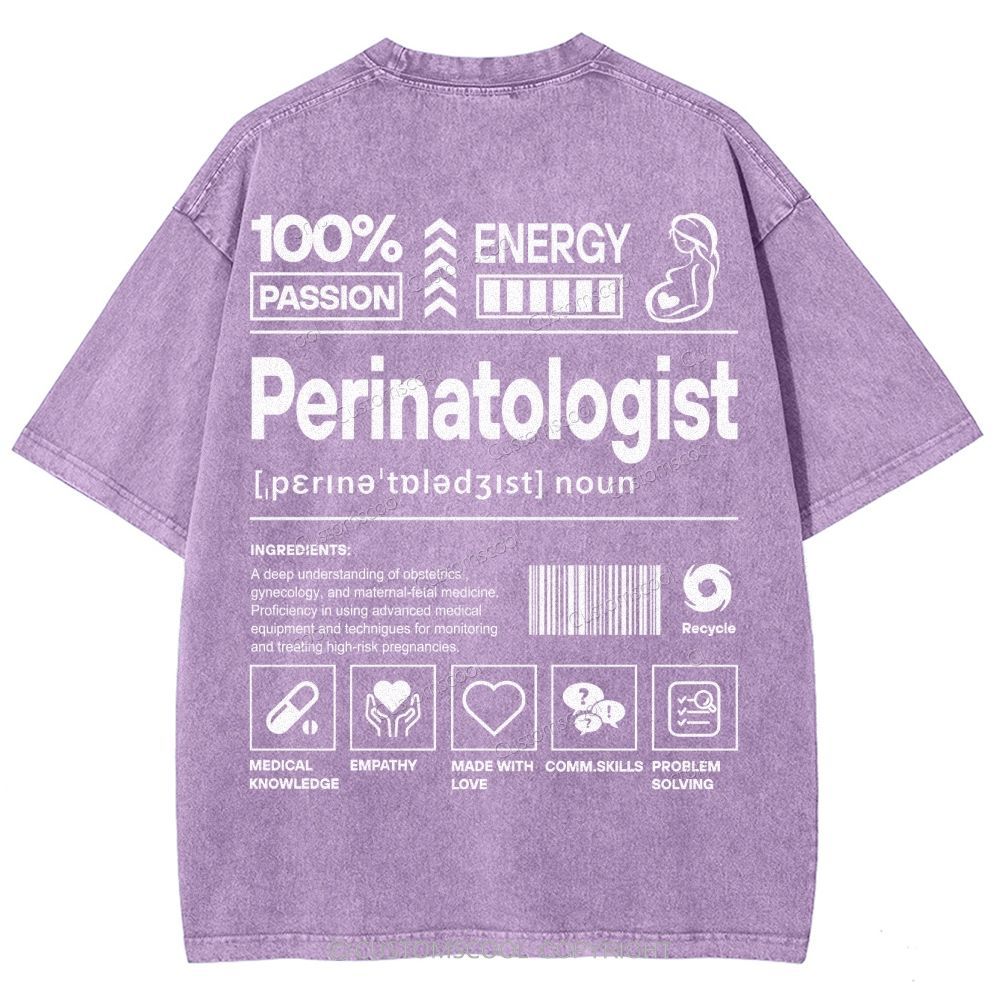 Perinatologist Unisex Fit Washed T-Shirt Customscool