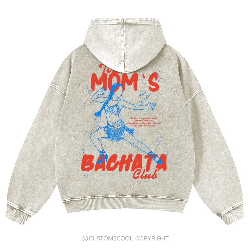 Tired Mom's Bachata Club Casual Washed Hoodie