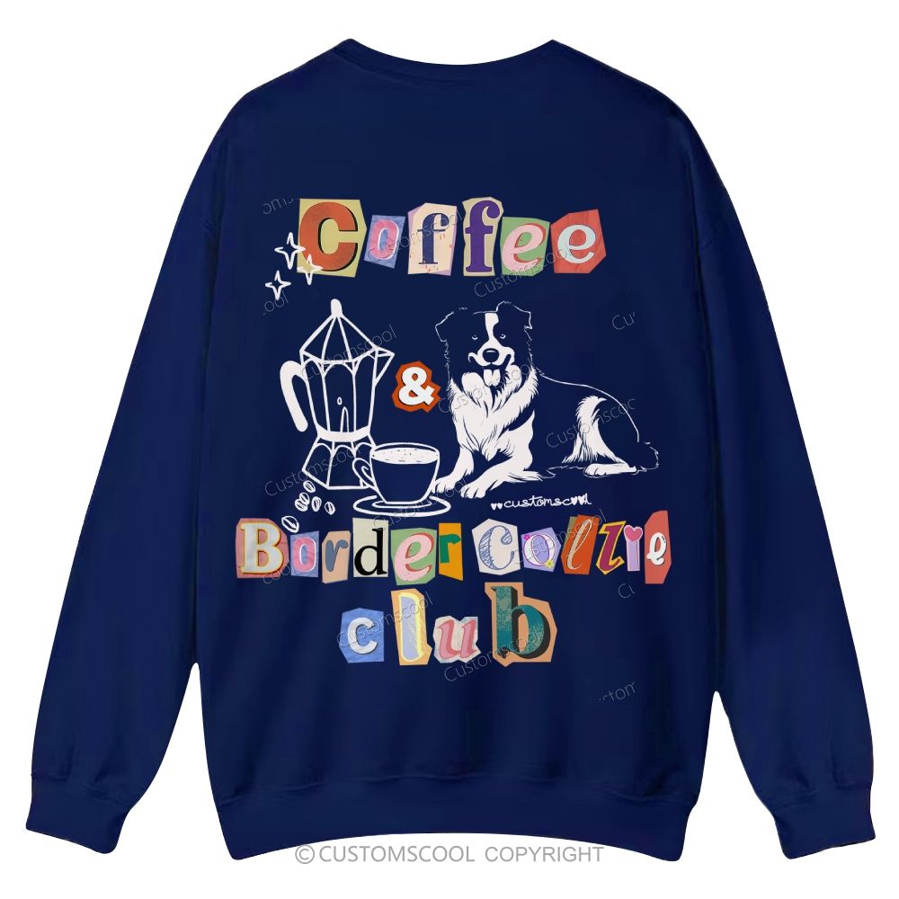 Coffee Border Collie Club Casual Crewneck Sweatshirt – Customscool
