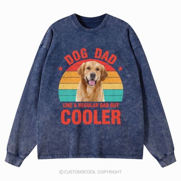 Addcustom Pet Photo.Dog Dad Like A Regular Dad But Cooler Unisex Casual Washed Long-Sleeved T-Shirt