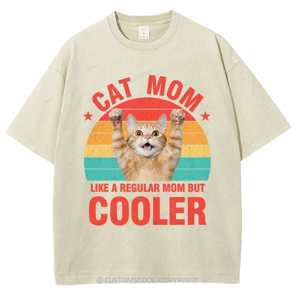 Addcustom Pet Photo.Cat Mom Like A Regular Mom But Cooler Unisex Fit Washed T-Shirt