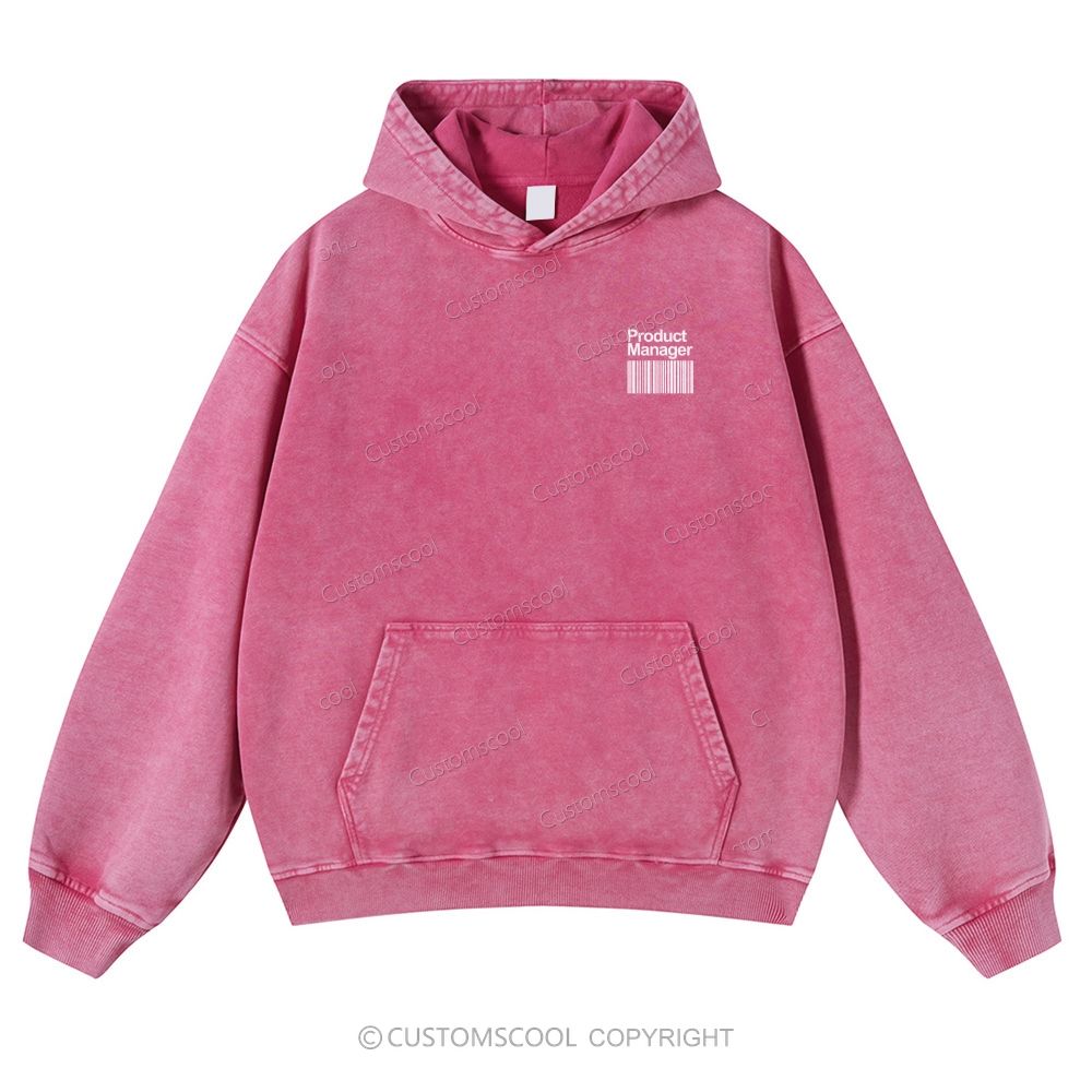 Product Manager Casual Washed Hoodie Customscool