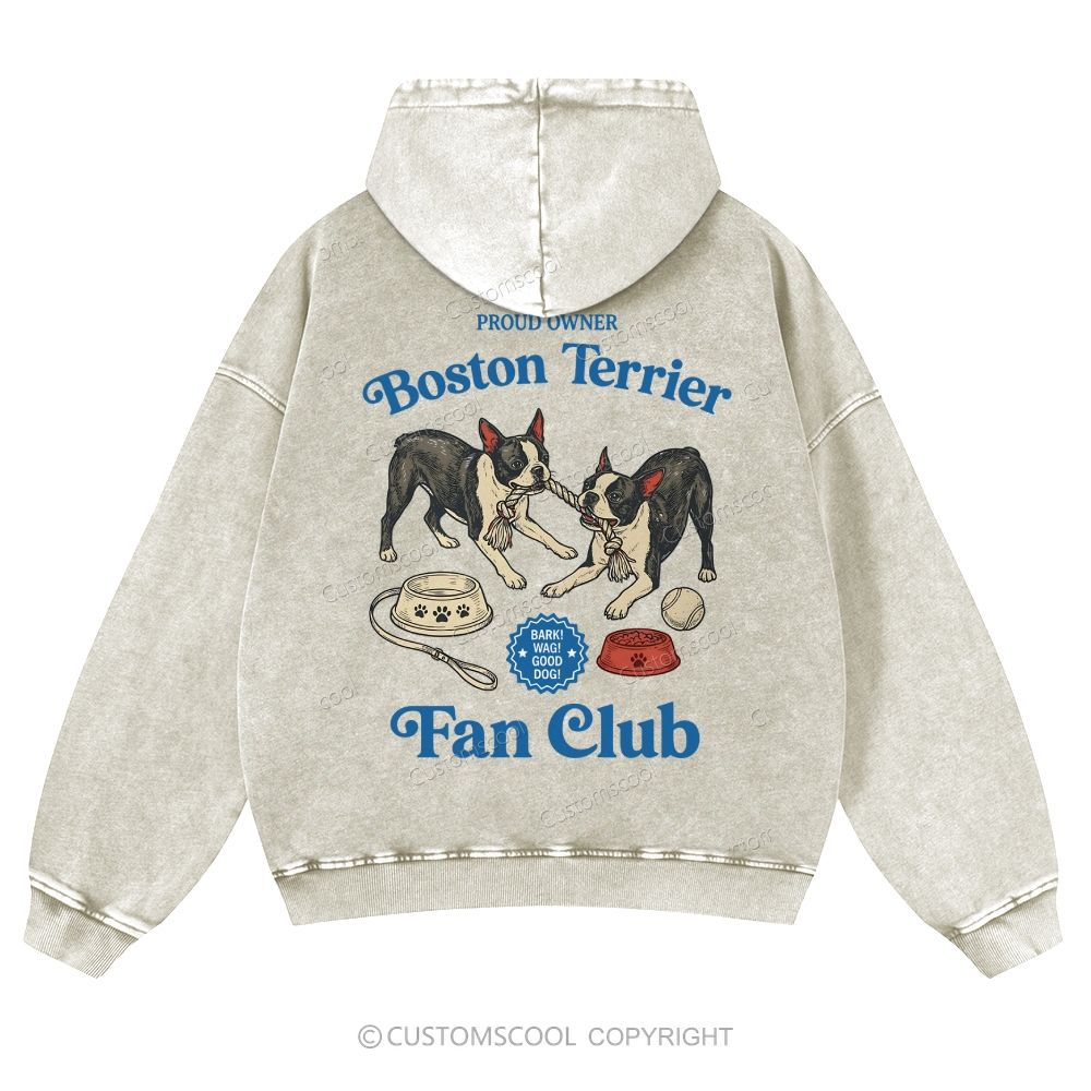 Boston Terrier Fan Club Dog Lover Casual Washed Hoodie
